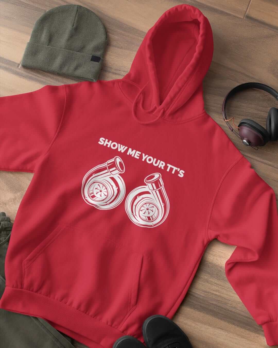 Show Me Your TT's Funny Twin Turbo Car Hoodie