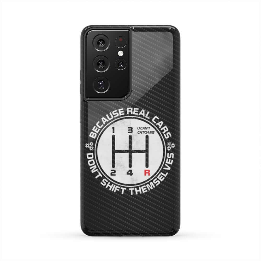 Real Cars Don't Shift Themselves Tough Phone Case | Manual Car Guy Gift