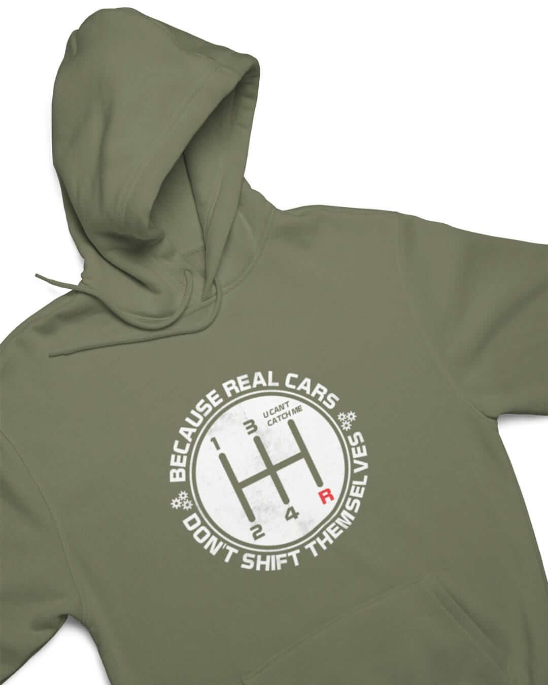 Real Cars Don't Shift Themselves Funny Manual Car Hoodie