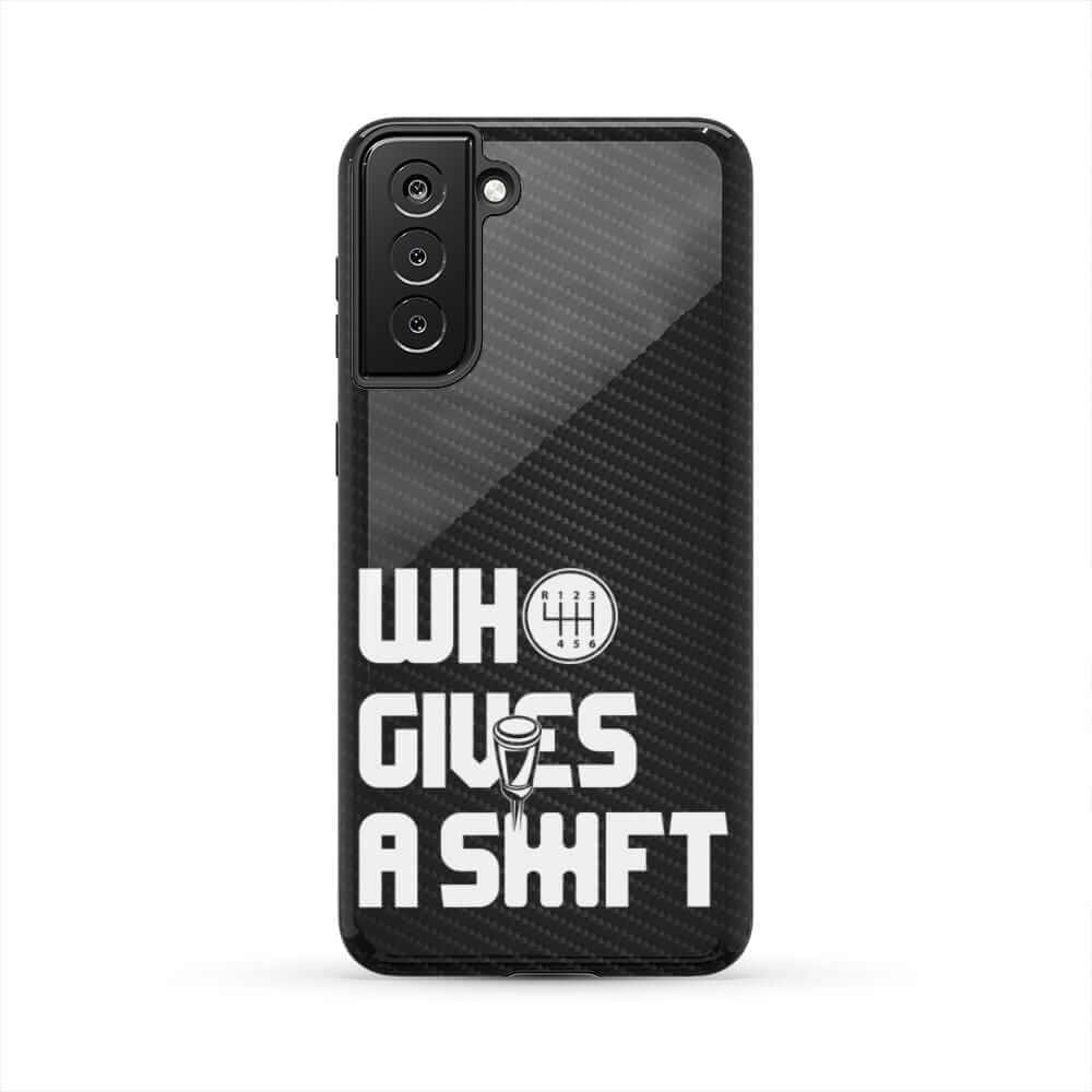 Who Gives a Shift Car Tough Phone Case | Funny Car Guy Gift