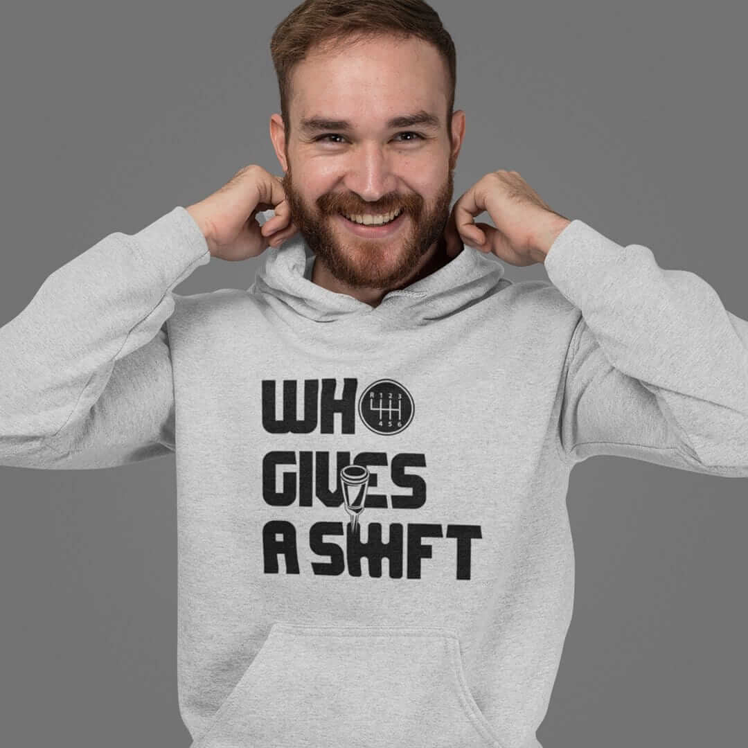 Who Gives a Shift Funny Car Enthusiast Hoodie