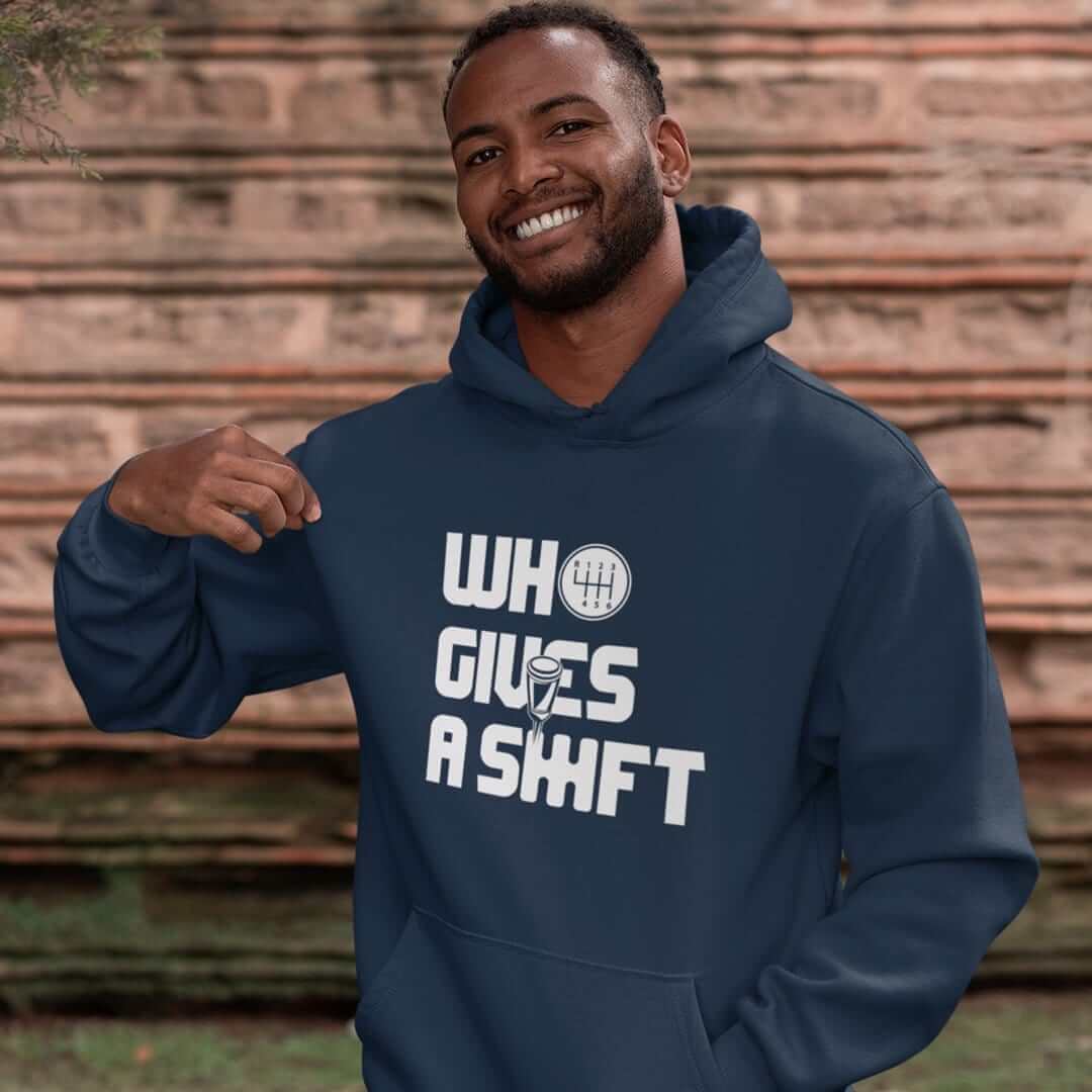 Who Gives a Shift Funny Car Enthusiast Hoodie