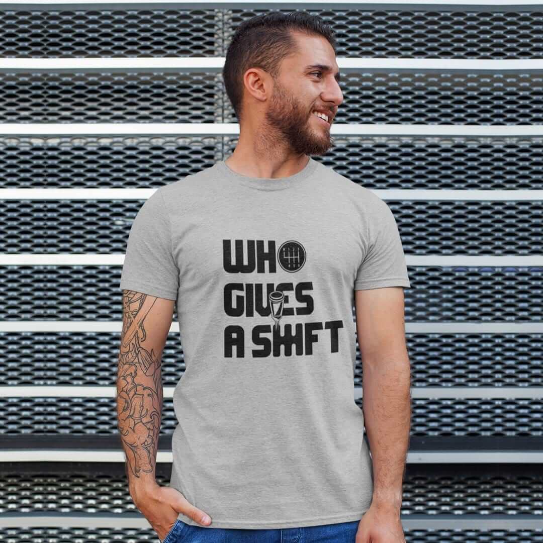 Who Gives a Shift Car T-Shirt