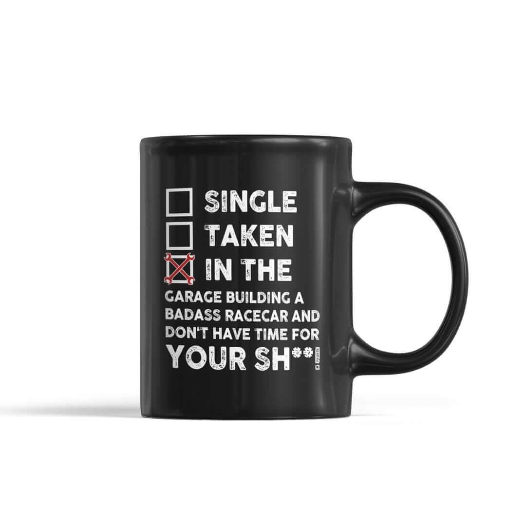 In the Garage Building a Racecar Car Guy Coffee Mug