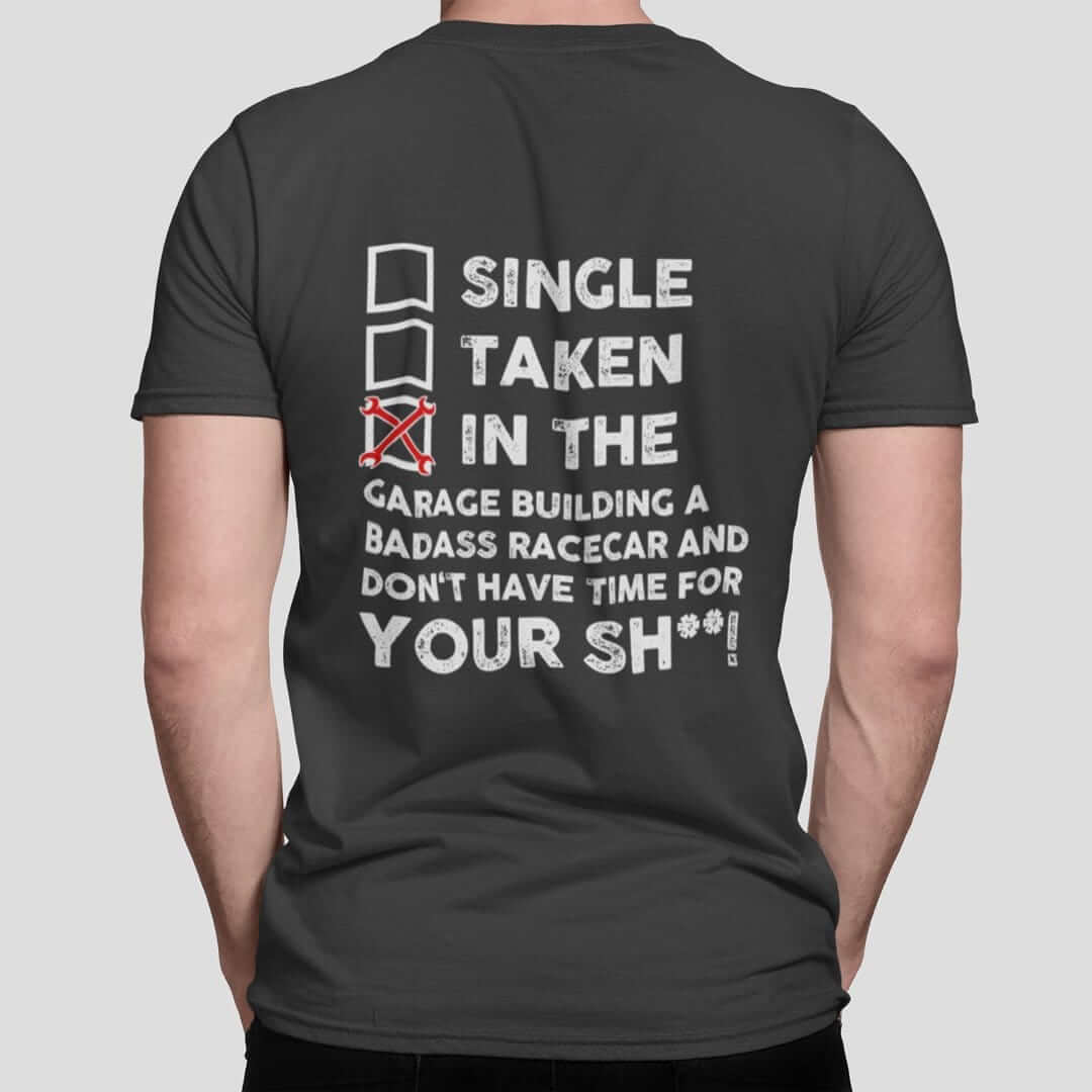 In the Garage Building a Racecar T-Shirt