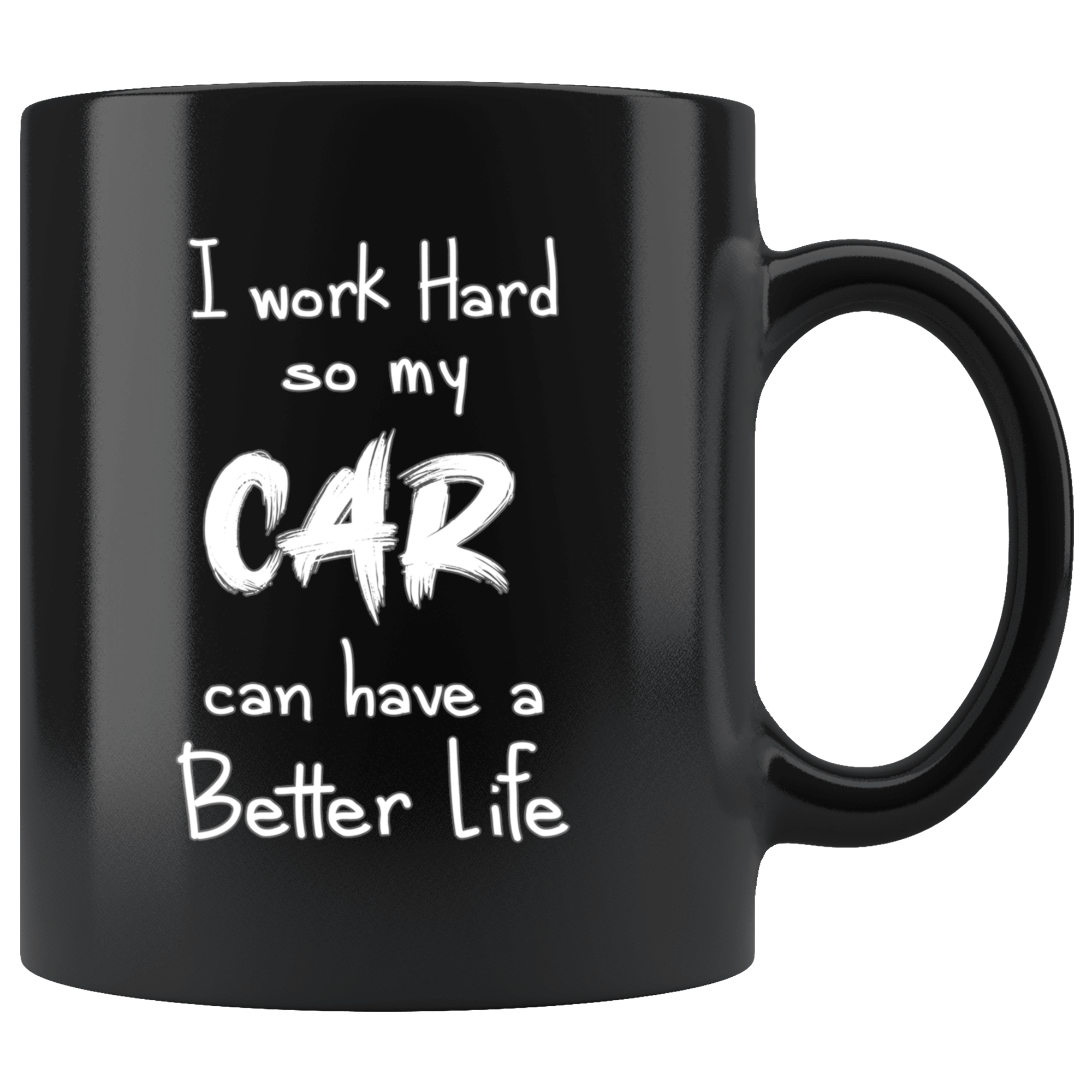 Working Hard For My Car Funny Coffee Mug | Car Enthusiast Gift