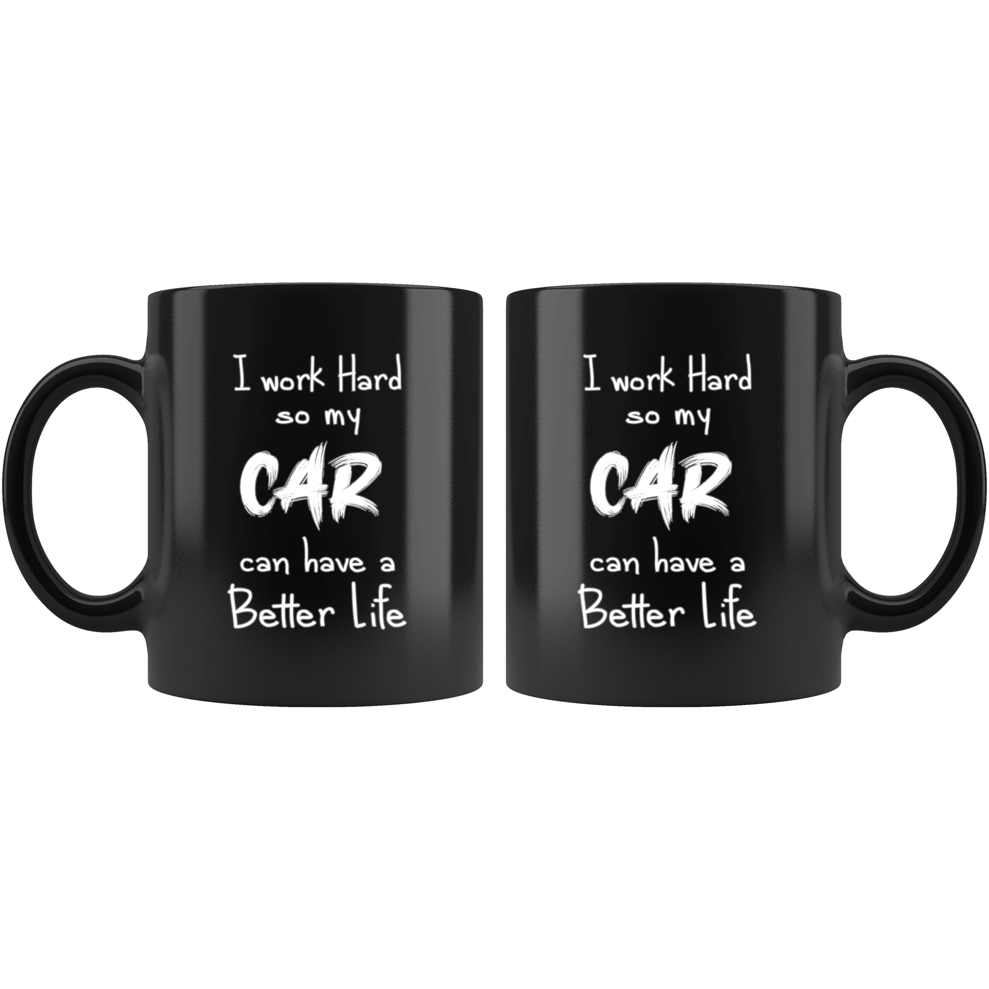 Working Hard For My Car Funny Coffee Mug | Car Enthusiast Gift