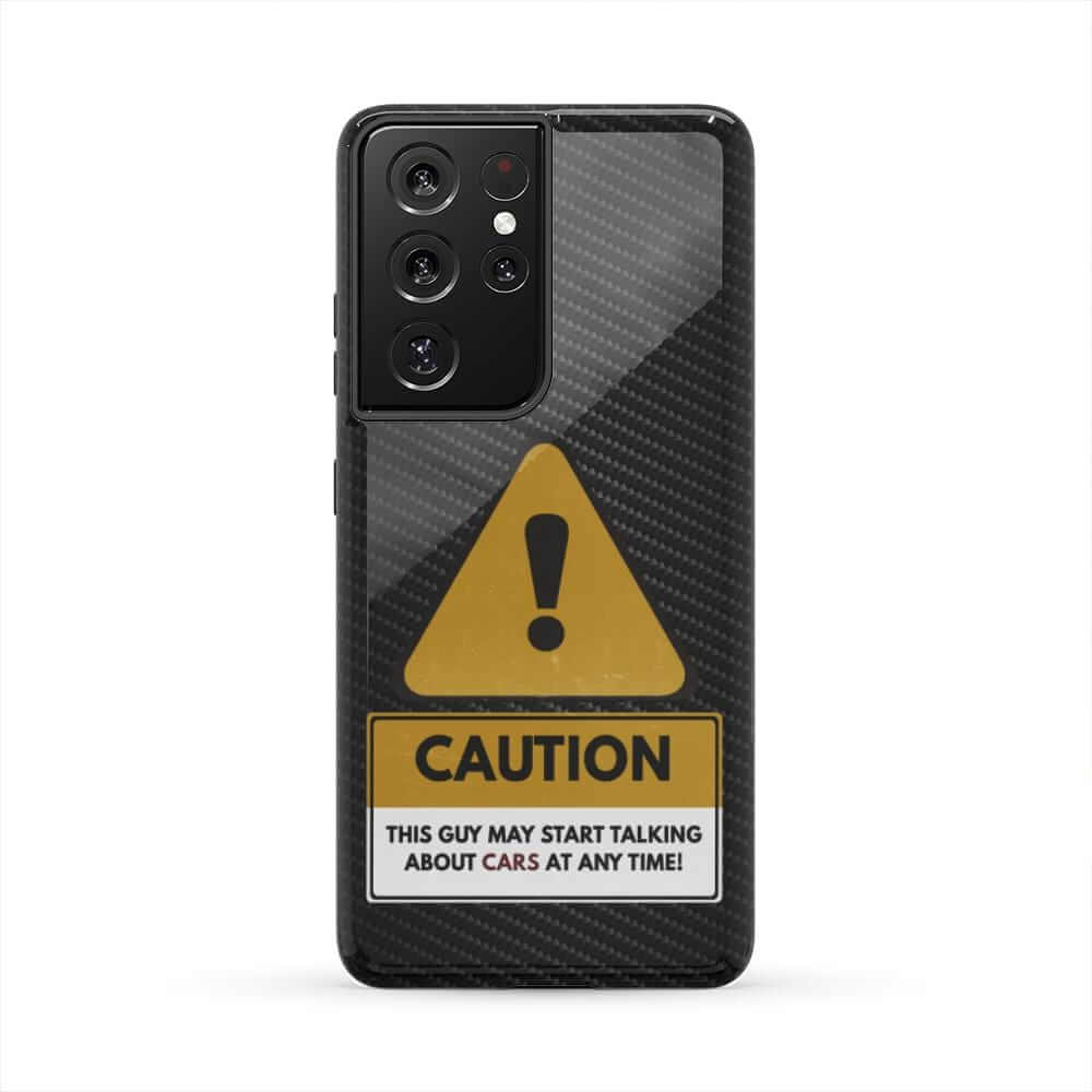 Caution May Start Talking About Cars Tough Phone Case | Car Gift