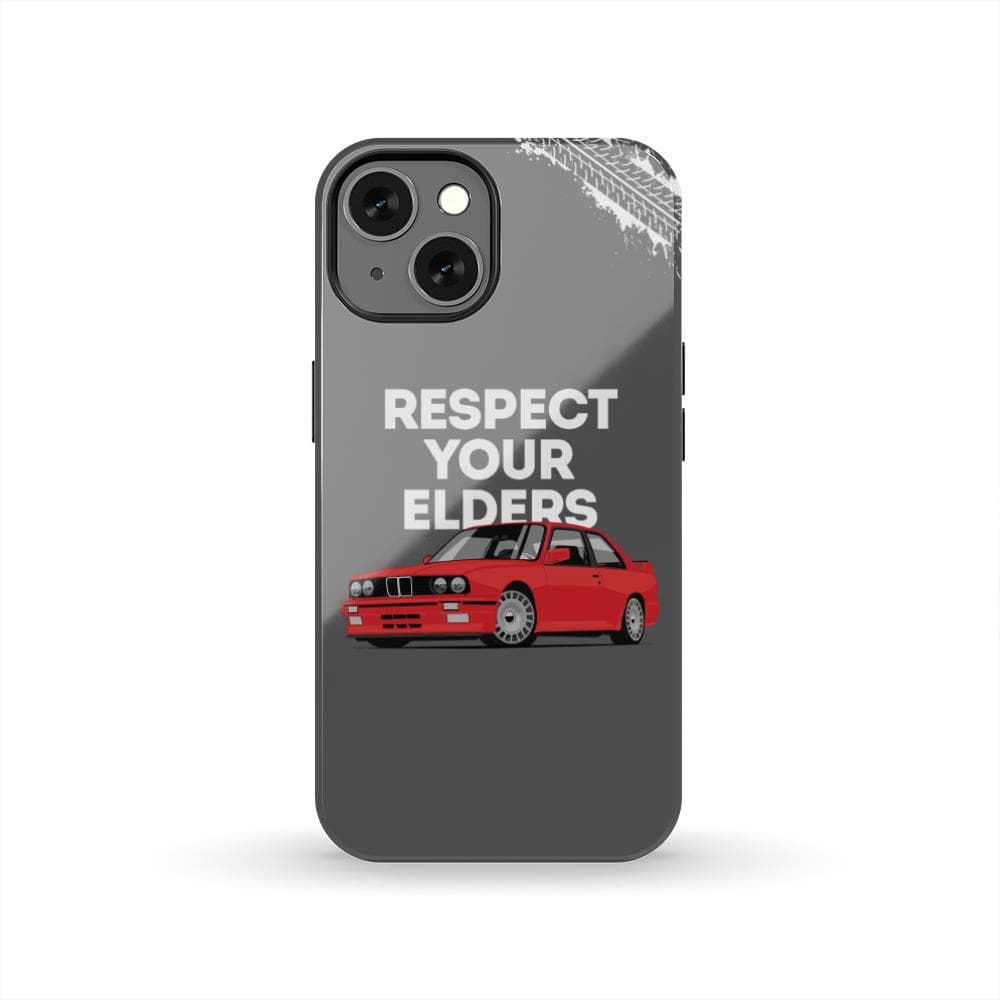 E30 M3 Respect Your Elders Tough Phone Case | Classic Car Guy Gift