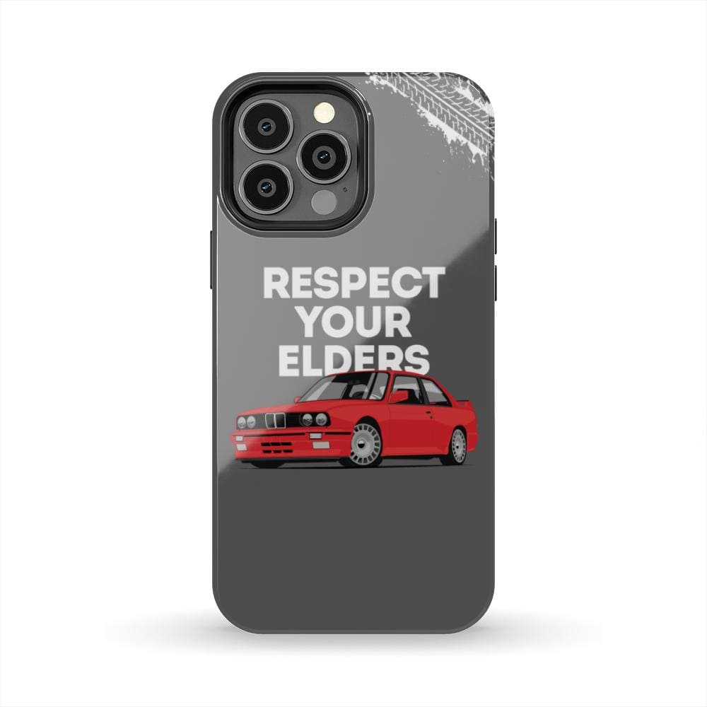 E30 M3 Respect Your Elders Tough Phone Case | Classic Car Guy Gift