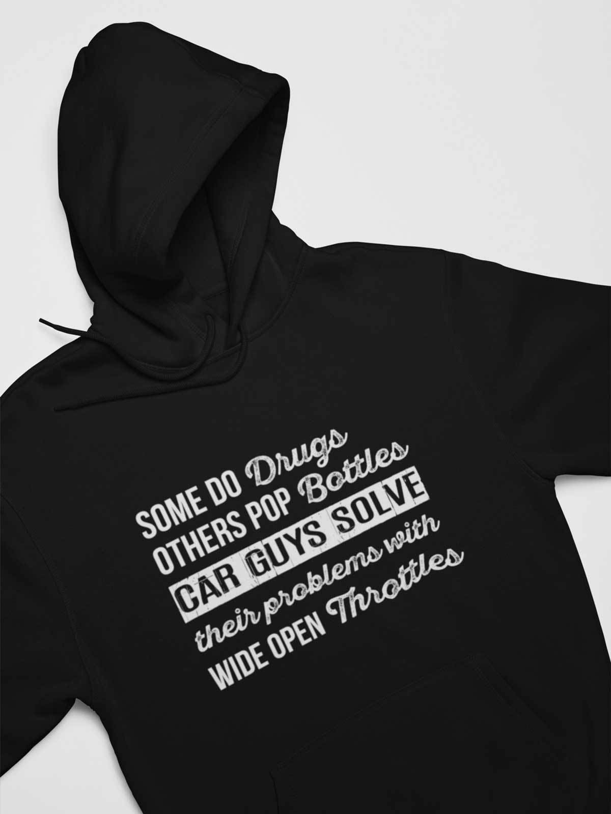 Car Guys Problems Funny Car Enthusiast Hoodie