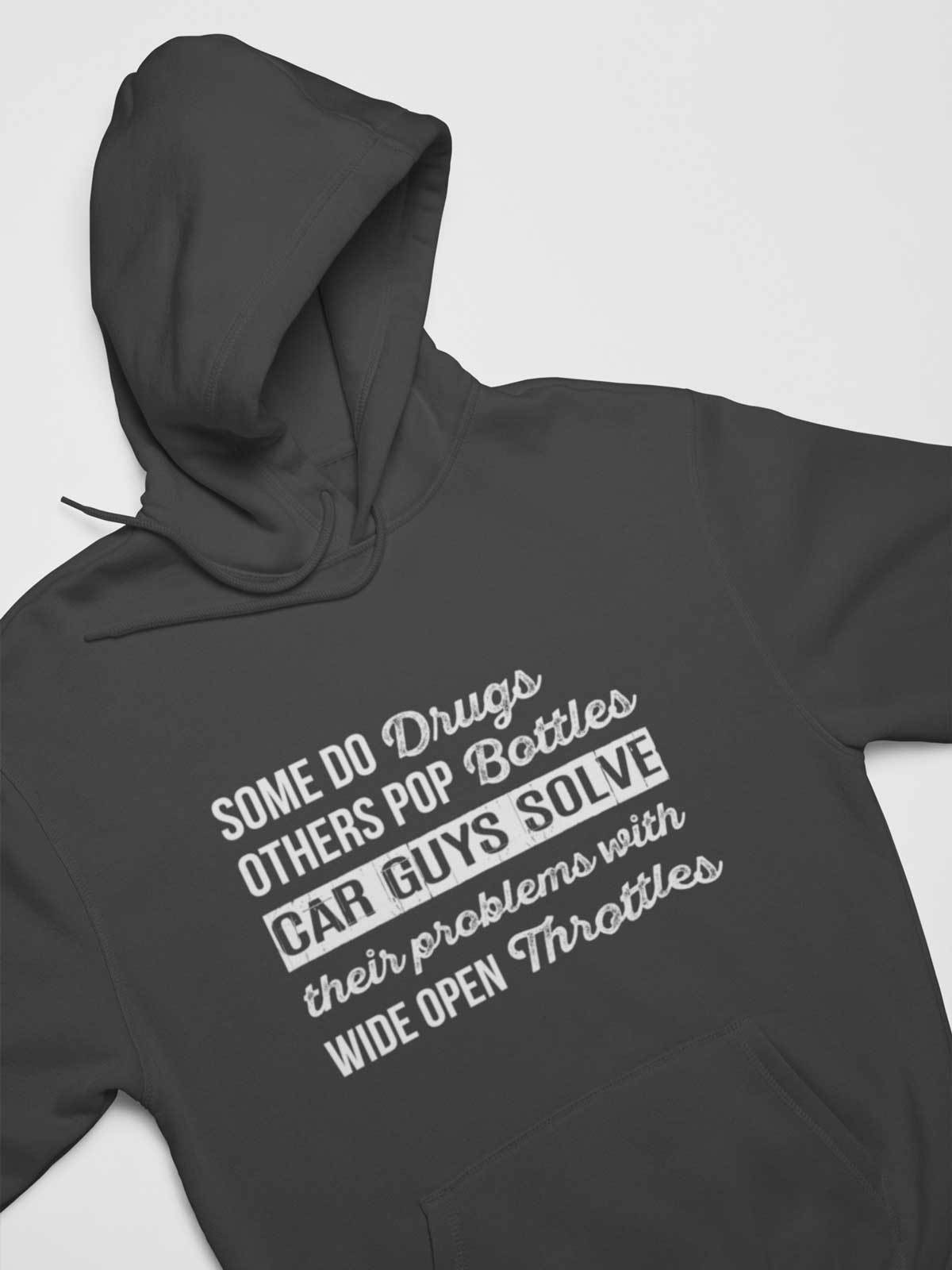 Car Guys Problems Funny Car Enthusiast Hoodie