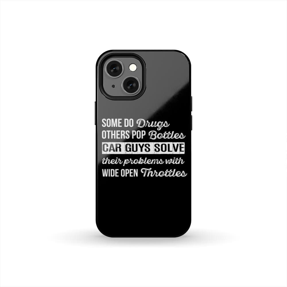 Car Guys Problems Funny Tough Car Phone Case | Car Enthusiast Gift