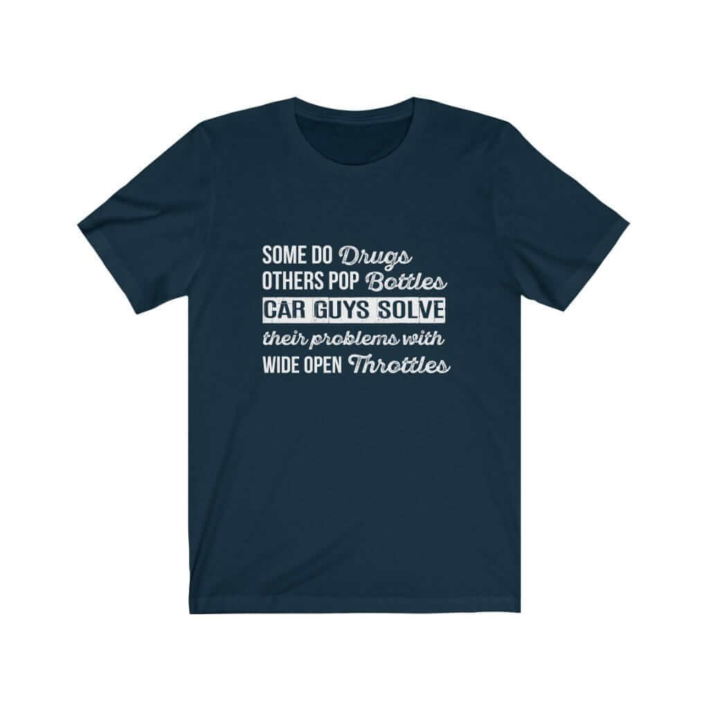 Car Guys Problems T-Shirt