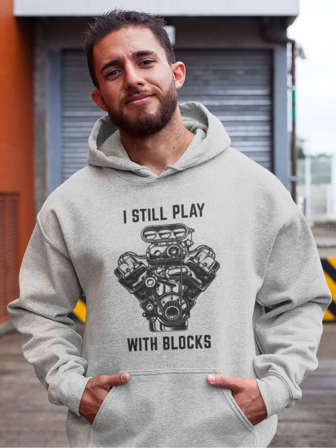 I Still Play With Blocks Funny Mechanic Car Hoodie