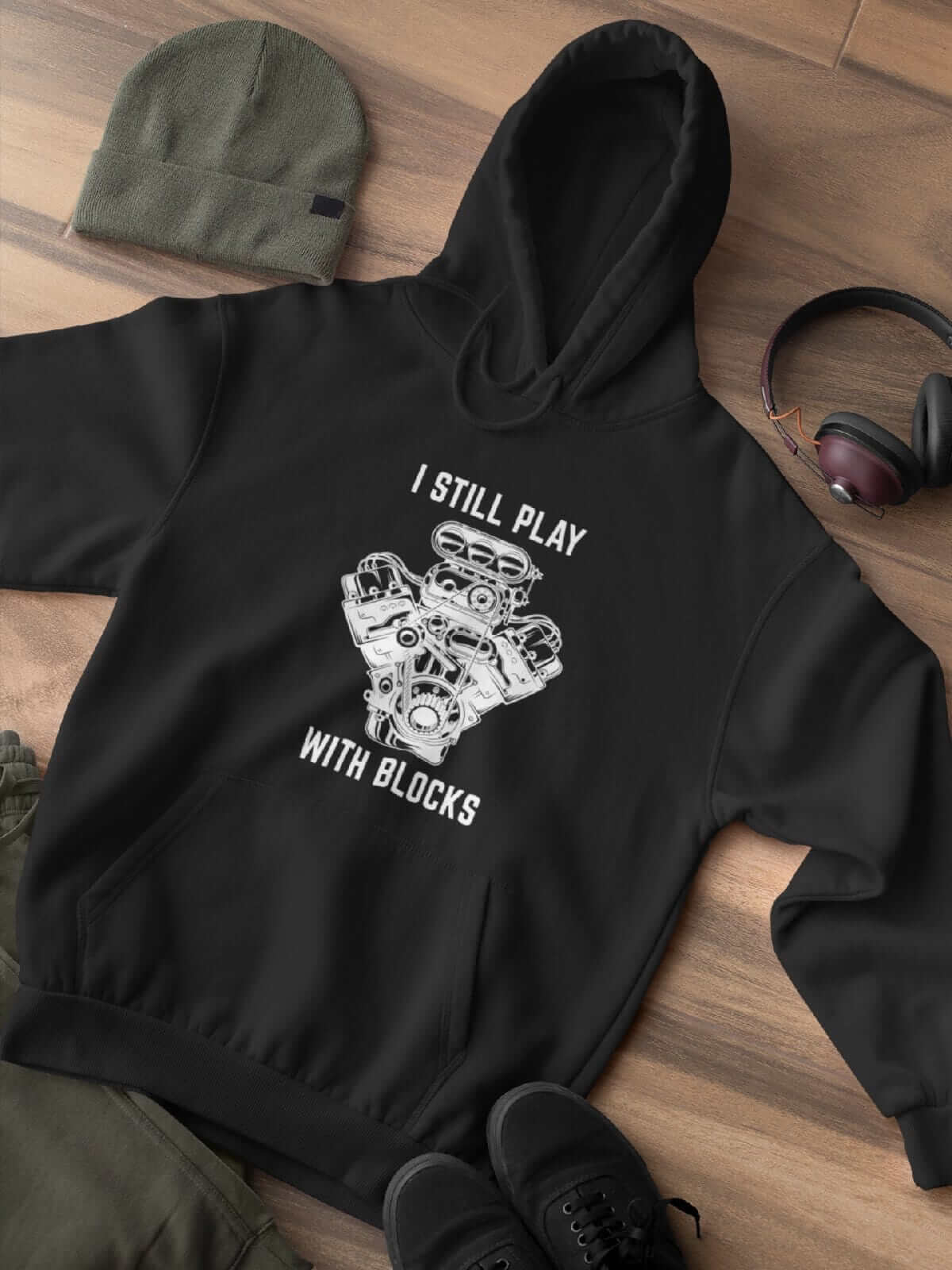 I Still Play With Blocks Funny Mechanic Car Hoodie